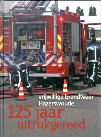 125 Jaar Vrijwillige brandweer Hazerswoude